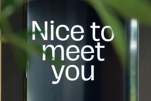 Nice to meet you